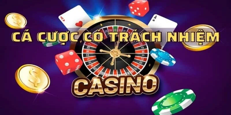 Hướng dẫn những cách chơi có trách nhiệm